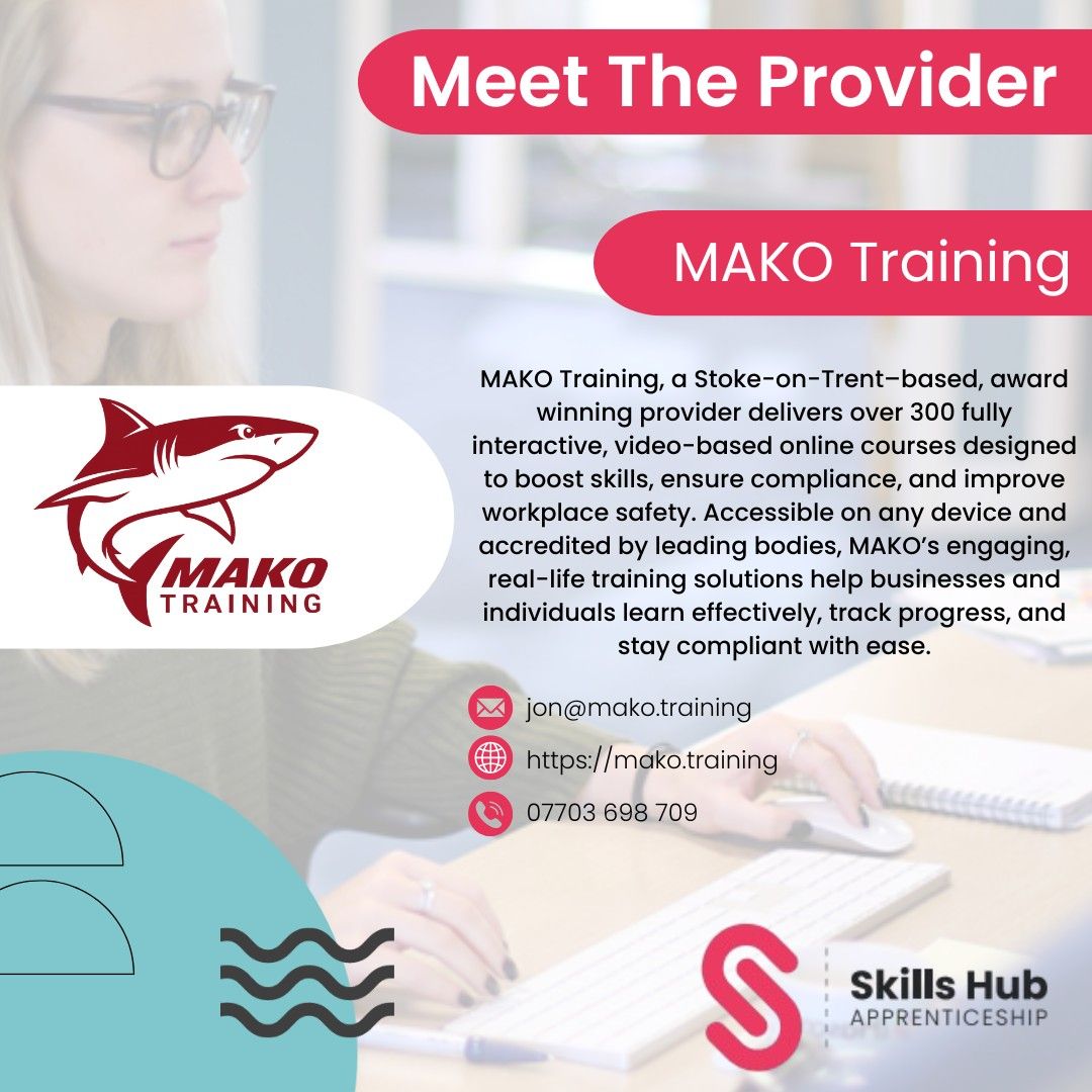 Skills Hub Apprenticeship Meet The Provider feature for MAKO Training